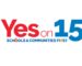 Vote YES on 15 - Put Schools & Communities First