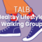 Apr 11 @ 4:15pm - TALB Healthy Lifestyles Walking Group