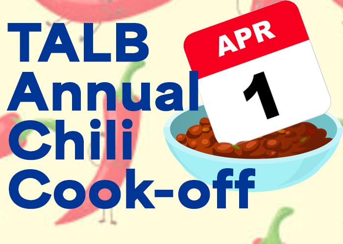 Apr 1: TALB Chili Cook-Off!
