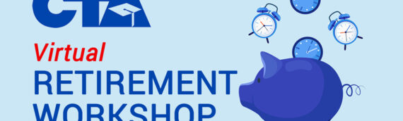 Apr 4 @ 4:30pm – CTA Virtual Retirement Workshop