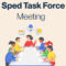 Oct 8 @ 5:00 pm - SPED Task Force Meeting