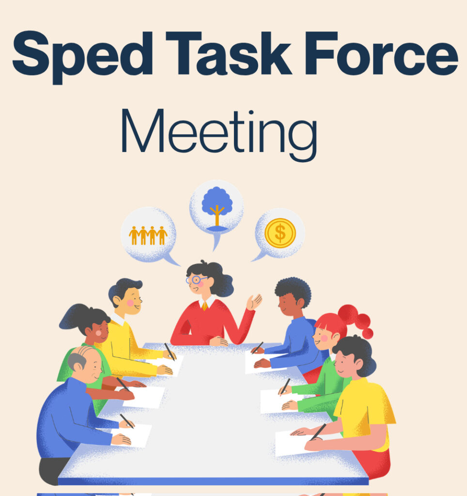 Oct 1 @ 5:00 - SPED Task Force Meeting