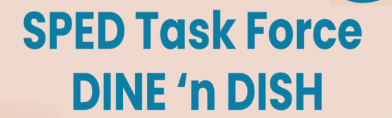Oct 2 @ 5:00 – SPED Task Force Dine n’ Dish @ TALB Offices