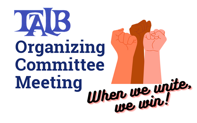 Sept 17@ 4:30pm - TALB Organizing Committee @ TALB Offices