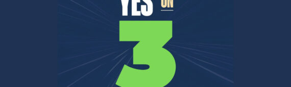 Sept 9 – Nov 3: Sign Up to Get Out the Vote for Proposition 3